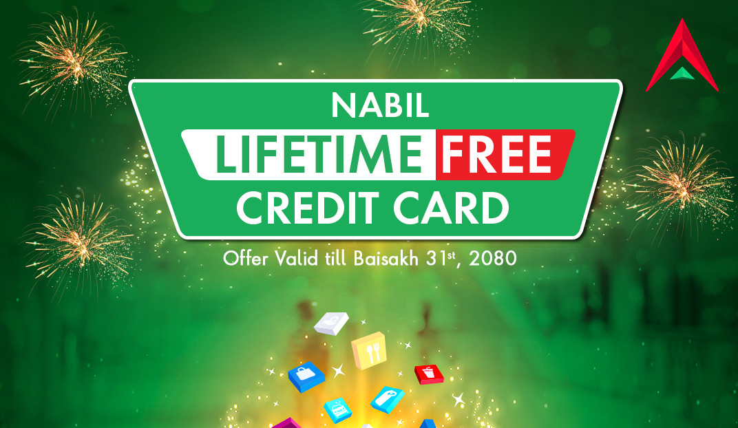 नबिलले बैंकले ल्यायो पहिलो पटक नबिल लाइफ टाइम फ्री क्रेडिट कार्ड